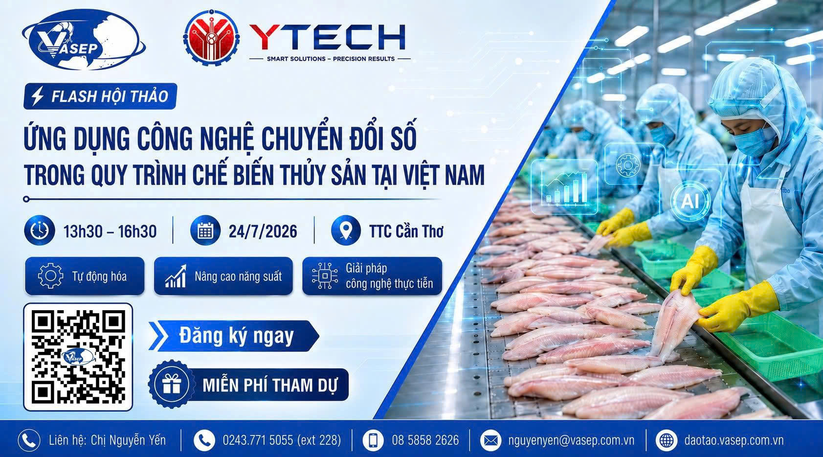 Chương trình hội thảo: Ứng dụng công nghệ chuyển đổi số trong quy trình chế biến thủy sản tại Việt Nam